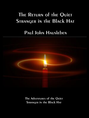 cover image of The Return of the Quiet Stranger in the Black Hat